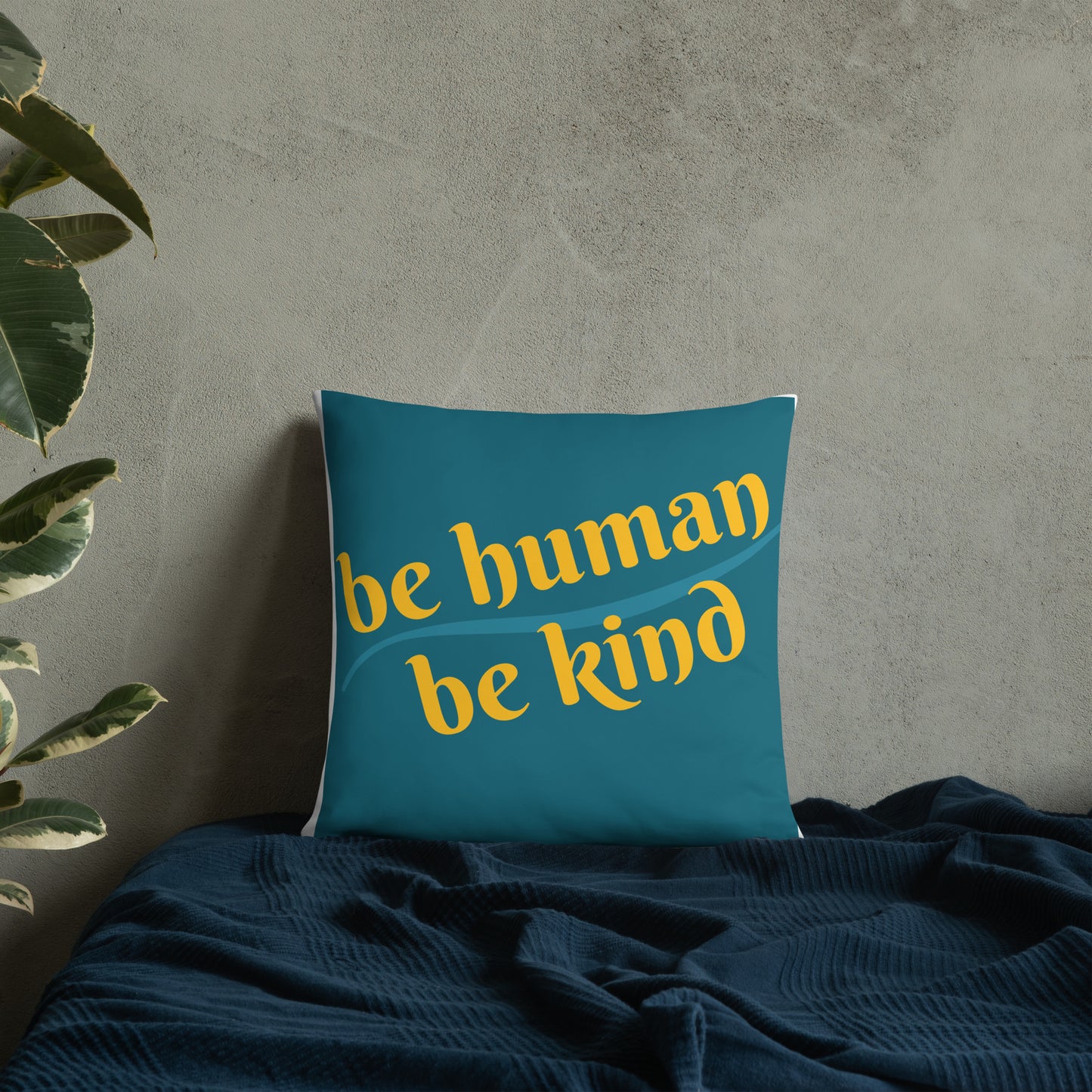 Be Humand; Be Kind Basic Pillow