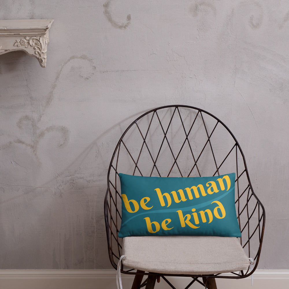 Be Humand; Be Kind Basic Pillow