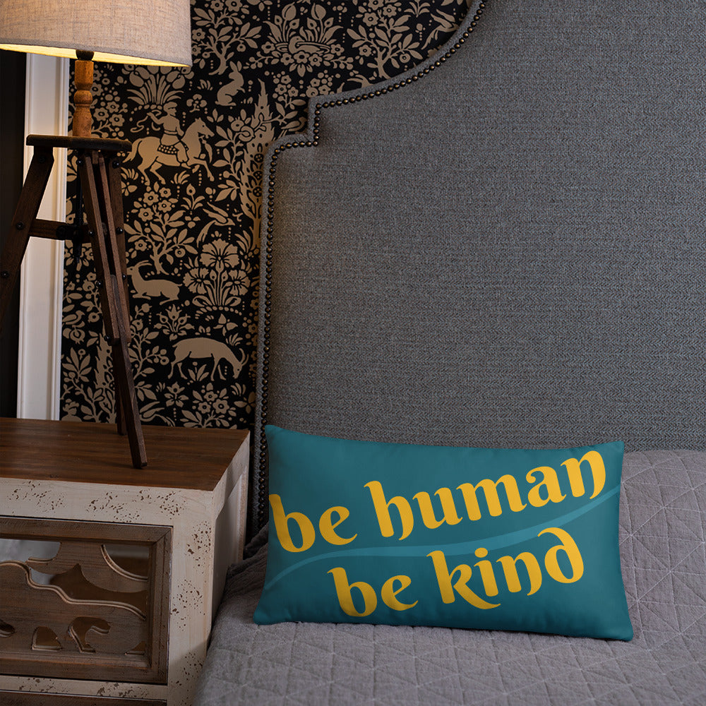 Be Humand; Be Kind Basic Pillow