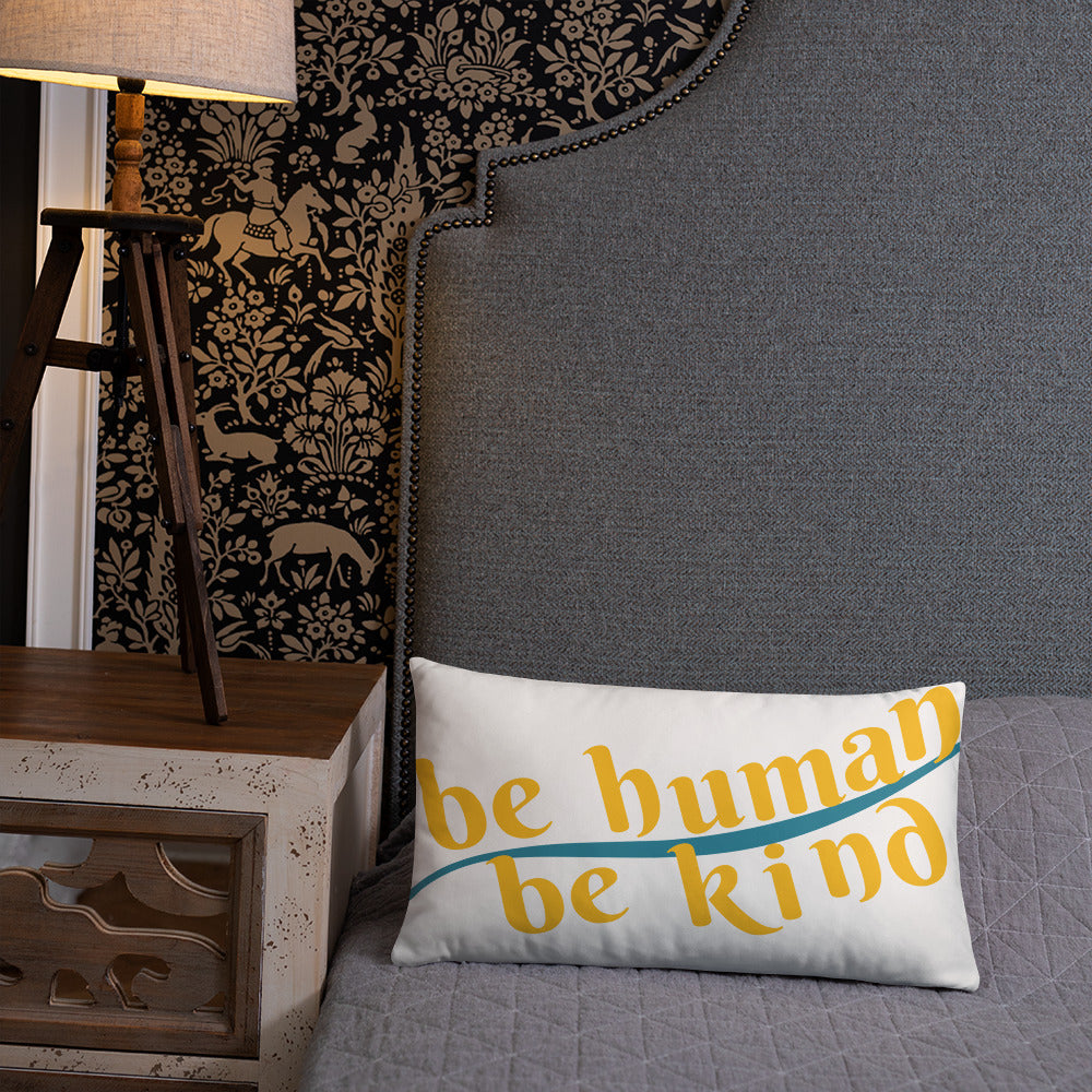 Be Humand; Be Kind Basic Pillow