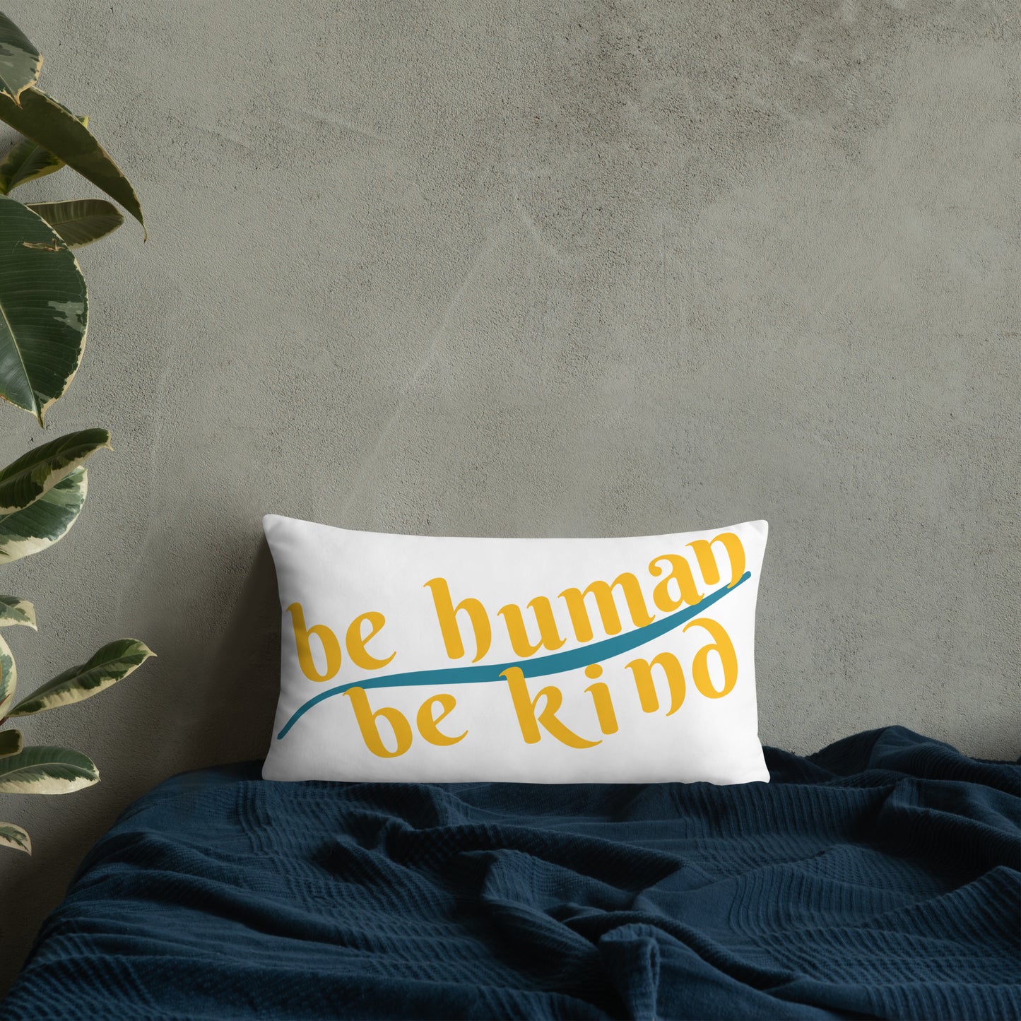 Be Humand; Be Kind Basic Pillow