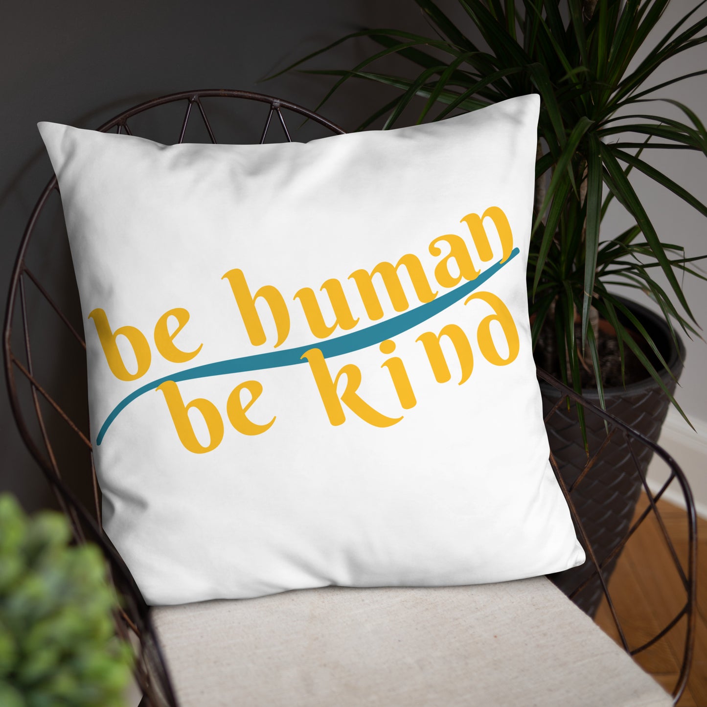 Be Humand; Be Kind Basic Pillow