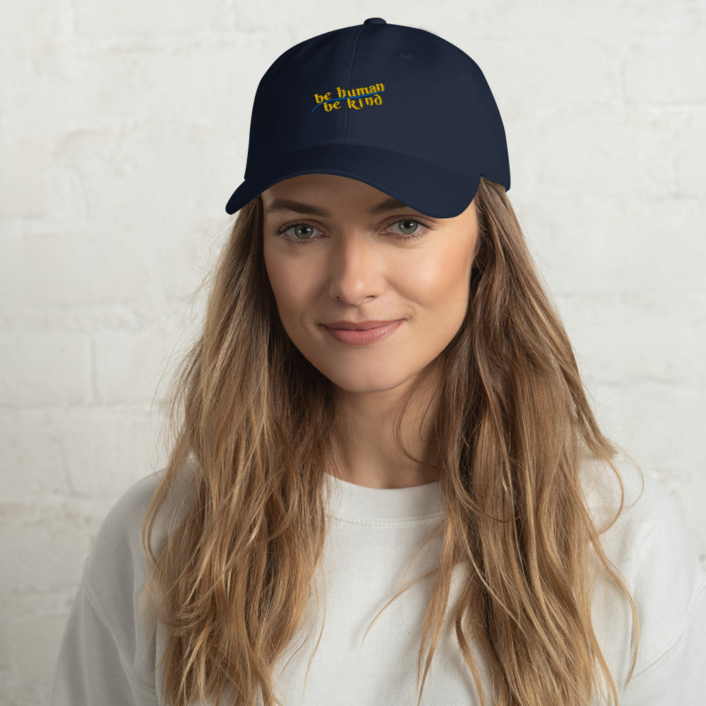 Be Human; Be Kind Dad hat