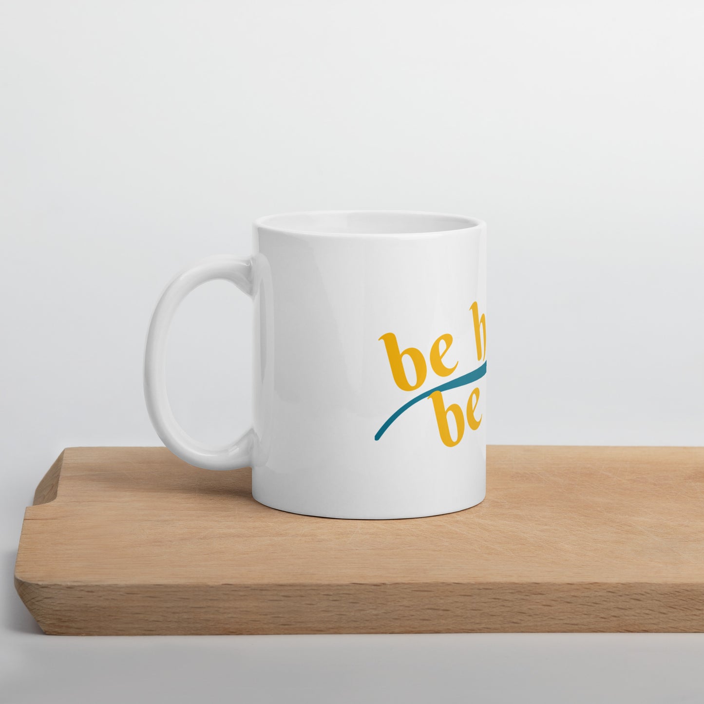Be Human; Be Kind White glossy mug