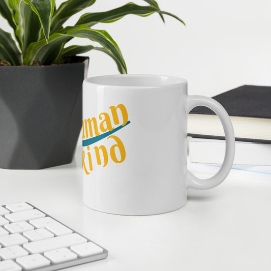 Be Human; Be Kind White glossy mug