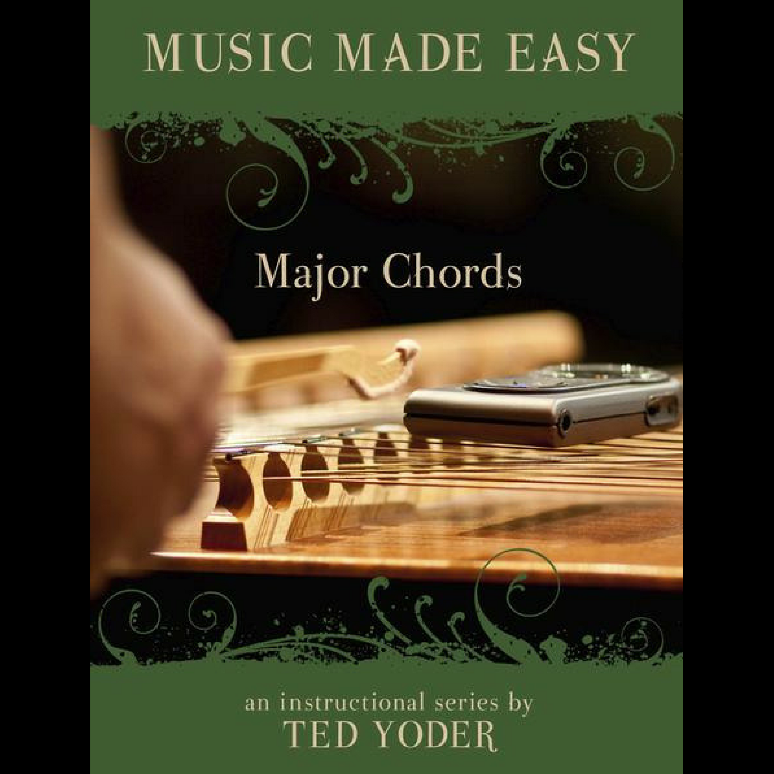 Major Chords DIGITAL Book by Ted Yoder – Ted Yoder Music
